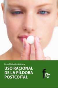 USO RACIONAL DE LA PILDORA POSTCOITAL | 9788498918205 | CEBALLOS ATIENZA, RAFAEL