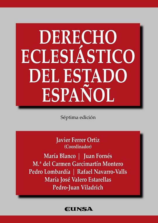 DERECHO ECLESIÁSTICO DEL ESTADO ESPAÑOL | 9788431340841 | BLANCO FERNÁNDEZ, MARÍA / FORNÉS DE LA ROSA, JUAN / GARCIMARTÍN MONTERO, MARÍA DEL CARMEN