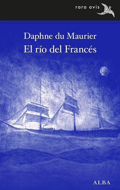 RÍO DEL FRANCÉS, EL | 9788490655597 | DU MAURIER, DAPHNE