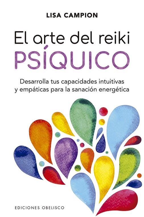 ARTE DEL REIKI PSÍQUICO, EL | 9788491115267 | CAMPION, LISA