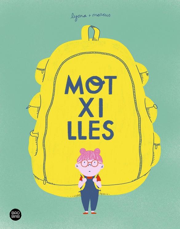 MOTXILLES | 9788418443770 | LYONA / TORRENT BARCELÓ, MARC