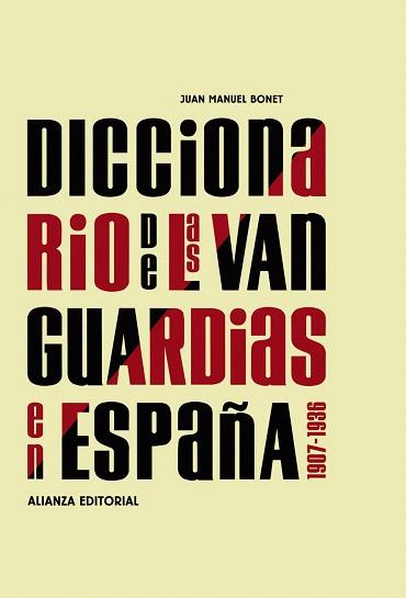 DICCIONARIO DE LAS VANGUARDIAS EN ESPAÑA, 1907-1936 | 9788420682129 | BONET, JUAN MANUEL