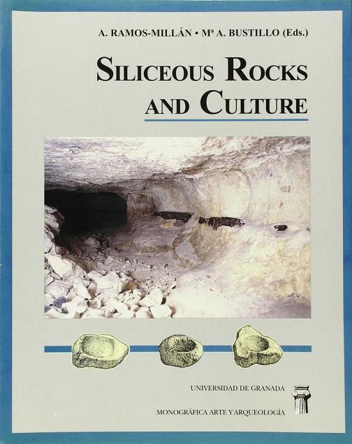 SILICEOUS ROCKS AND CULTURE | 9788433823908 | RAMOS-MILLÁN, A. / BUSTILLO, Mª A.