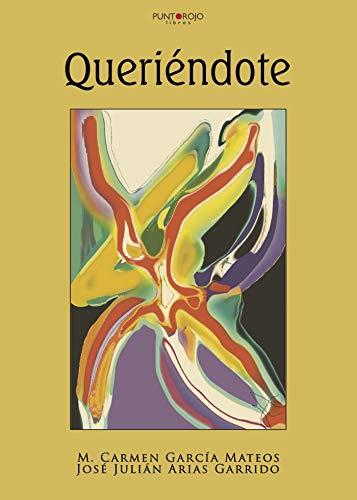 QUERIÉNDOTE | 9788417520182 | GARCÍA MATEOS, CARMEN