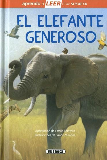 ELEFANTE GENEROSO, EL | 9788467786071 | TALAVERA, ESTELLE