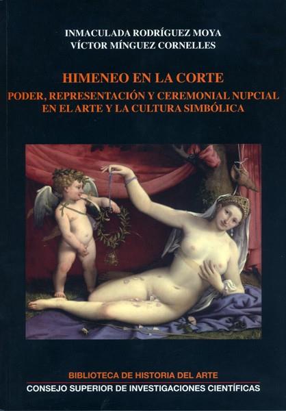 HIMENEO EN LA CORTE | 9788400097240 | RODRÍGUEZ MOYA, INMACULADA / MÍNGUEZ CORNELLES, VÍCTOR
