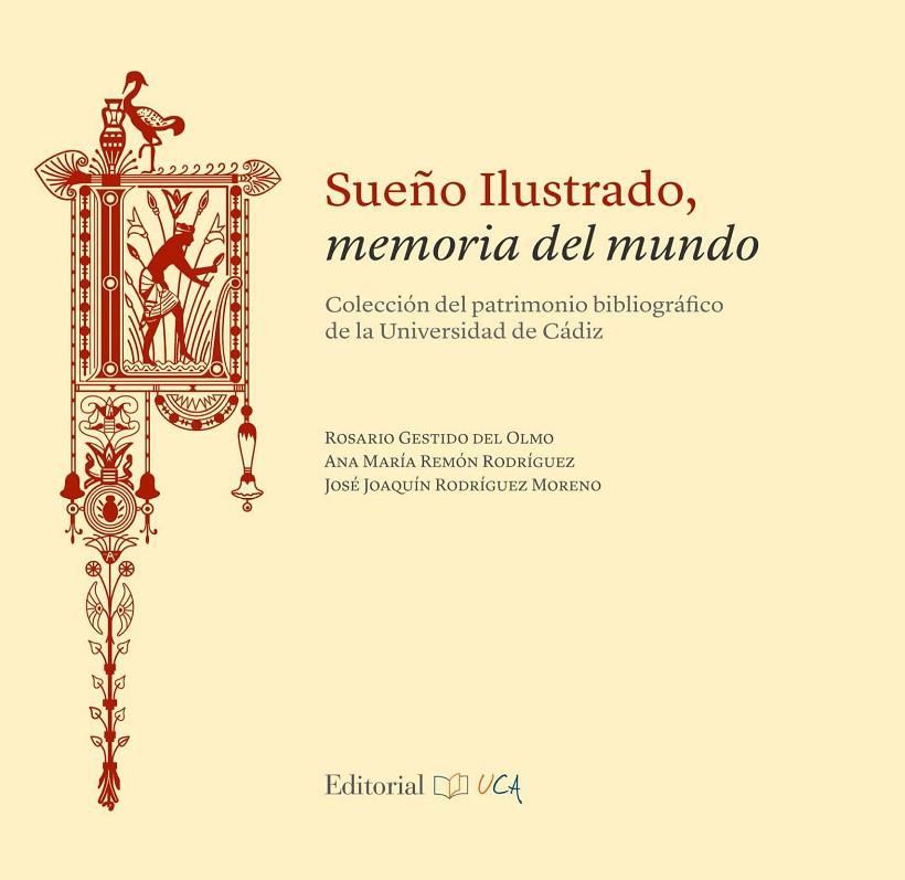 SUEÑO ILUSTRADO, MEMORÍA DEL MUNDO. | 9788498286441 | REMÓN RODRÍGUEZ, ANA / GESTIDO DEL OLMO, ROSARIO / RODRÍGUEZ MORENO, JOSÉ JOAQUÍN