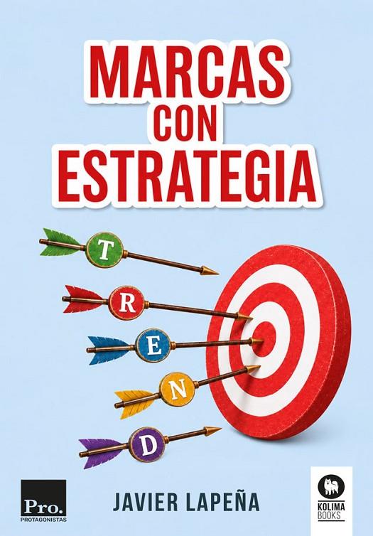 MARCAS CON ESTRATEGIA | 9791388155307 | LAPEÑA, JAVIER
