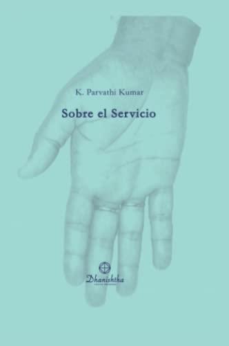 SOBRE EL SERVICIO | 9788488011695 | PARVATHI KUMAR, KAMBHAMPATHI
