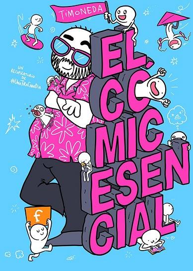 CÓMIC ESENCIAL, EL | 9788410126459 | TIMONEDA, CRISTIAN