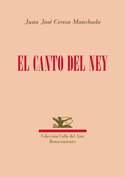 CANTO DEL NEY, EL | 9791387552916 | CEREZO MANCHADO, JUAN JOSE