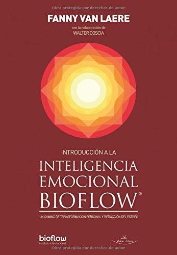 INTRODUCCIÓN A LA INTELIGENCIA EMOCIONAL BIOFLOW | 9788418158193 | VAN LAERE, FANNY