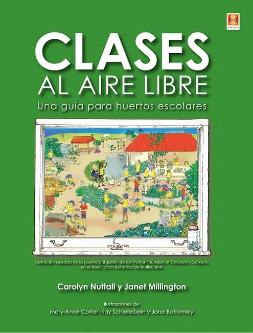 CLASES AL AIRE LIBRE | 9788494788376 | MILLINGTON, JANET / NUTALL, CAROLYN