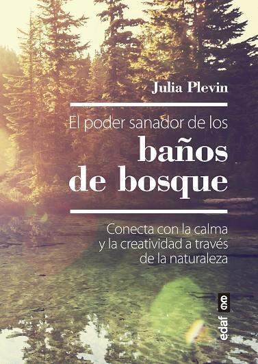 PODER SANADOR DE LOS BAÑOS DE BOSQUE, EL | 9788441440081 | PLEVIN, JULIA