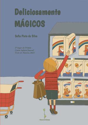 DELICIOSAMENTE MÁGICOS | 9789893540428 | PINTO DA SILVA, SOFIA