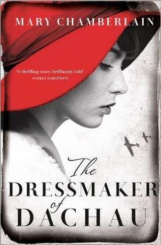DRESSMAKER OF DACHAU, THE | 9780007591558 | CHAMBERLAIN, MAR