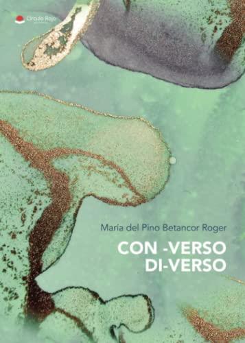 CON -VERSO DI-VERSO | 9788411378055 | DEL PINO BETANCOR ROGER, MARÌA