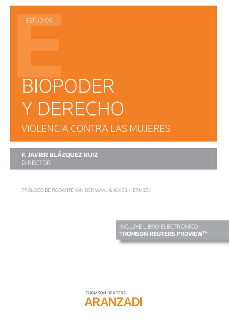 BIOPODER Y DERECHO | 9788413454498 | BLAZQUEZ RUIZ, F. JAVIER