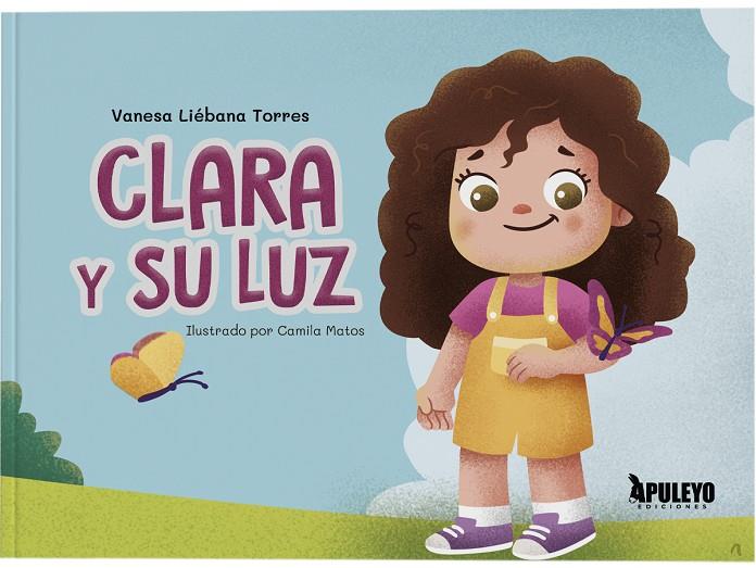 CLARA Y SU LUZ | 9791370570682 | LIEBANA TORRES, VANESA