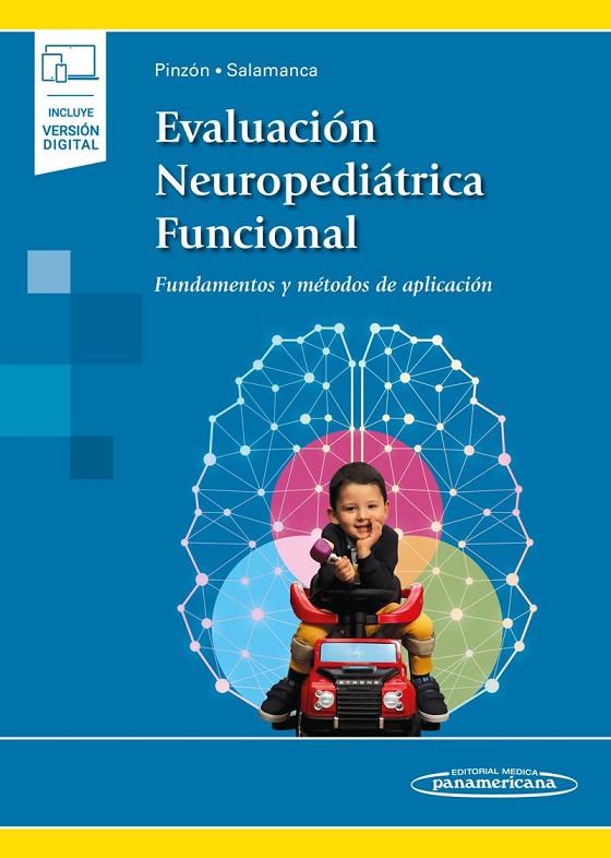 EVALUACION NEUROPEDIATRICA FUNCIONAL | 9788491108313 | PINZÓN BERNAL, MÓNICA YAMILE/SALAMANCA DUQUE, LUISA MATILDE