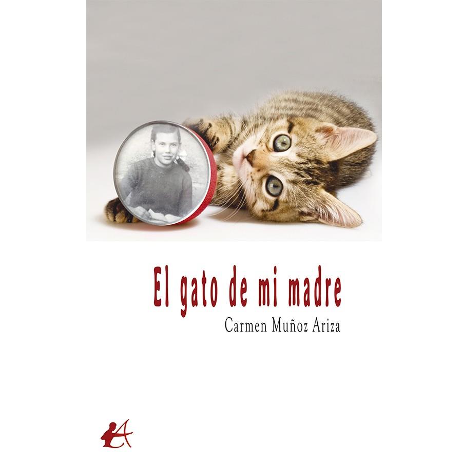 GATO DE MI MADRE, EL | 9788419595164 | MUÑOZ ARIZA, CARMEN