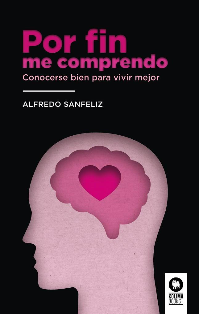 POR FIN ME COMPRENDO | 9788418263255 | SANFELIZ, ALFREDO