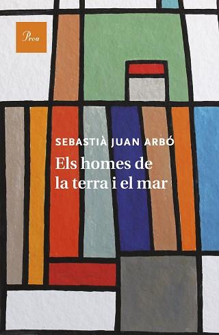 HOMES DE LA TERRA I EL MAR, ELS | 9788475885681 | ARBÓ, SEBASTIÀ JUAN