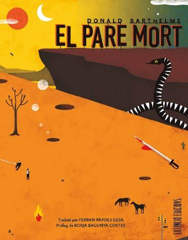 PARE MORT, EL | 9788494953354 | BARTHELME, DONALD