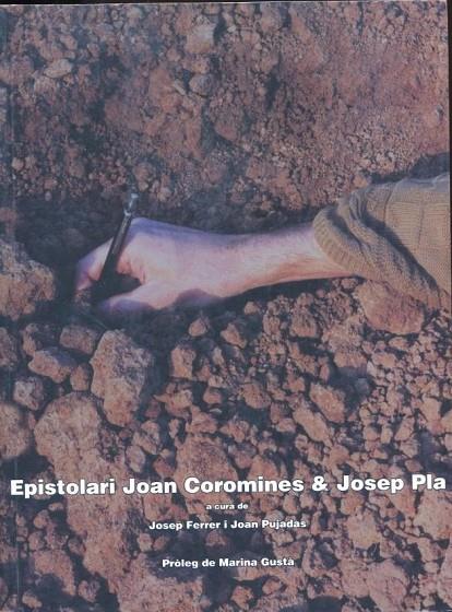 EPISTOLARI JOAN COROMINES & JOSEP PLA | 9788472567887 | COROMINES, JOAN / PLA, JOSEP