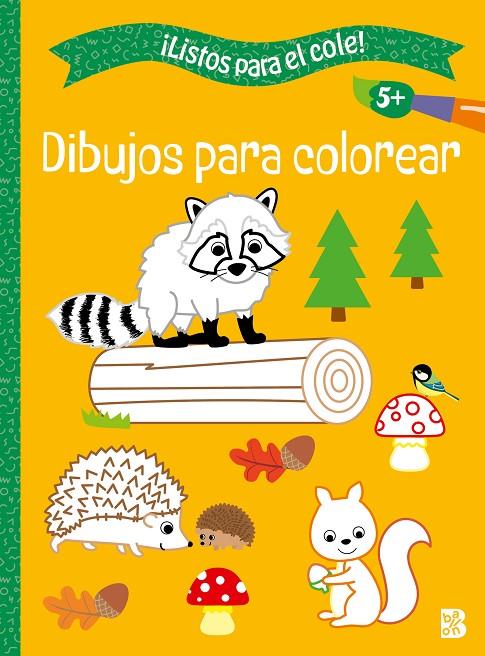LISTOS PARA EL COLE! – DIBUJOS PARA COLOREAR +5 | 9789403238760 | BALLON