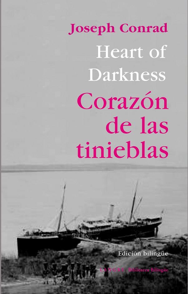 CORAZON DE LAS TINIEBLAS / HEART OF DARKNESS | 9788494481000 | CONRAD, JOSEPH