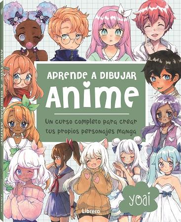 ANIME, APRENDE A DIBUJAR | 9789463598774 | YOAI