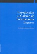 INTRODUCCIÓN AL CÁLCULO DE SOLICITACIONES | 9788497691970 | LUMBRERAS AZANZA, JOSÉ JAVIER