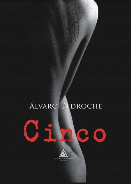 CINCO | 9788494911637 | PEDROCHE ARCONES, ÁLVARO