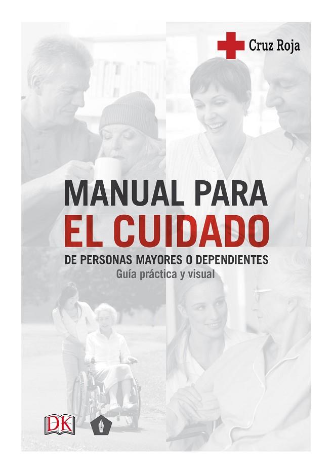 MANUAL PARA EL CUIDADO DE PERSONAS MAYORES | 9788416407439 | CRUZ ROJA ESPAÑOLA