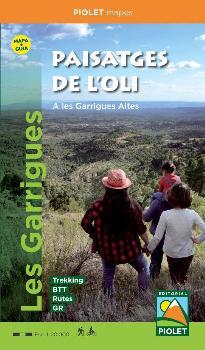 PAISATGES DE L'OLI. LES GARRIGUES (1:20.000) | 9788494516948 | EDITORIAL PIOLET