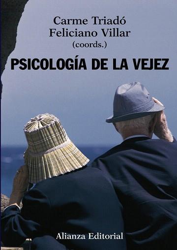 PSICOLOGÍA DE LA VEJEZ | 9788420648194 | TRIADO, CARME