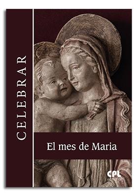 MES DE MARIA, EL | 9788474672831 | VARIOS AUTORES