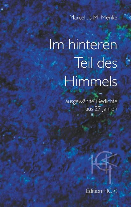 IM HINTEREN TEIL DES HIMMELS | 9783752896855 | MENKE, MARCELLUS M.