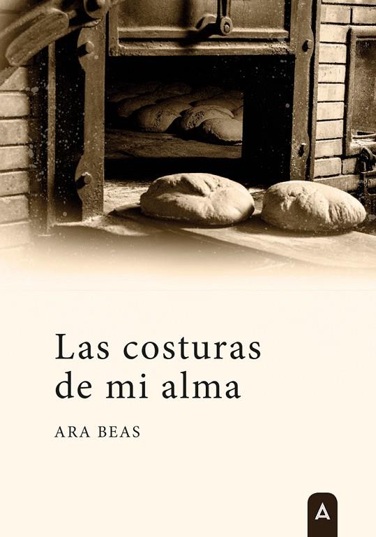 COSTURAS DE MI ALMA, LAS | 9788419285461 | BEAS, ARA