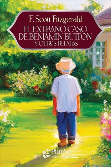 EXTRAÑO CASO DE BENJAMIN BUTTON Y OTROS RELATOS, EL | 9791387692971 | FITZGERALD, F. SCOTT