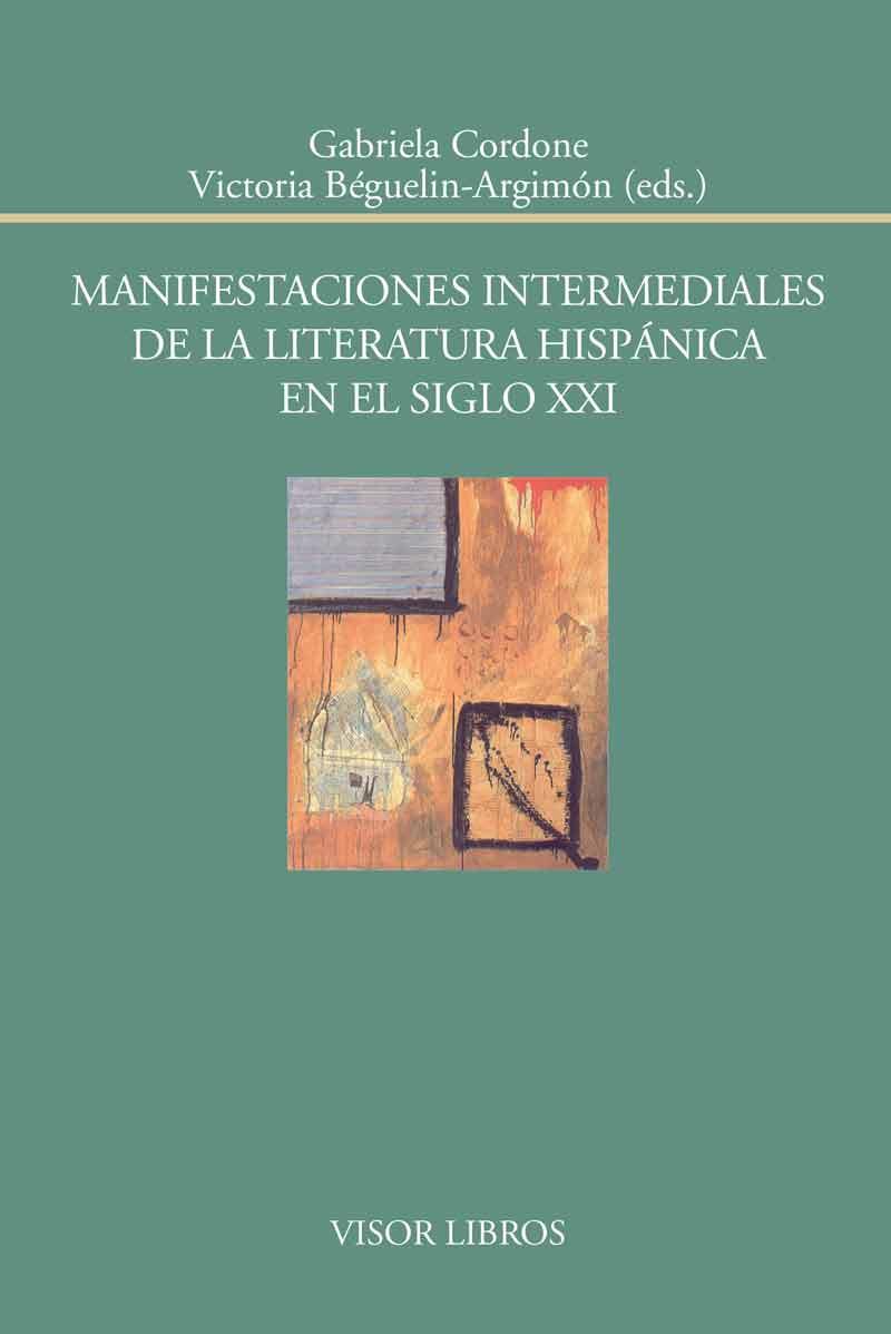 MANIFESTACIONES INTERMEDIALES | 9788498951790 | CORDONE, GABRIELA