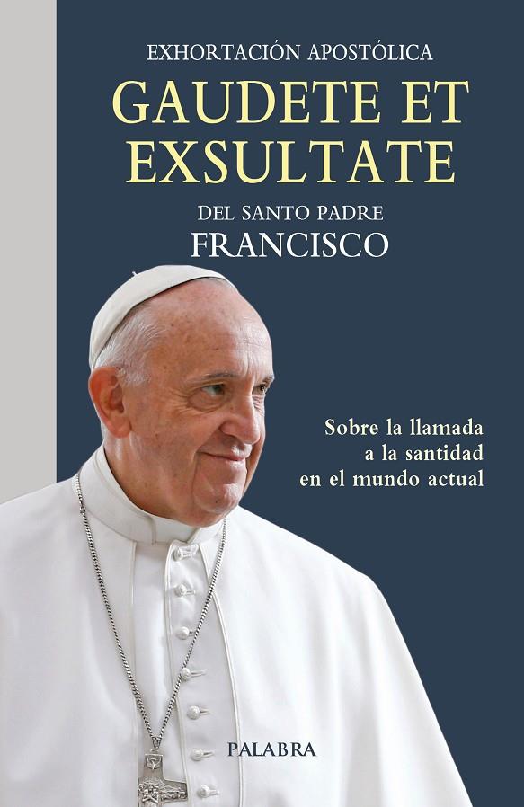 GAUDETE ET EXSULTATE | 9788490617113 | PAPA FRANCISCO