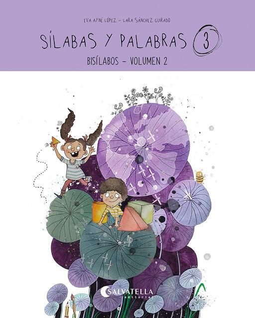 SILABAS Y PALABRAS 3 | 9788419565686 | AYNE LOPEZ, EVA