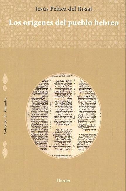 ORÍGENES DEL PUEBLO HEBREO, LOS | 9788425440830 | PELÁEZ DEL ROSAL, JESÚS