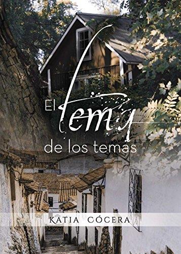 TEMA DE LOS TEMAS, EL | 9788416877935 | CÓCERA, KATIA