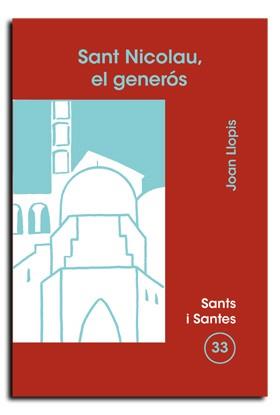 SANT NICOLAU, EL GENERÓS | 9788474675658 | LLOPIS SARRIÓ, JOAN