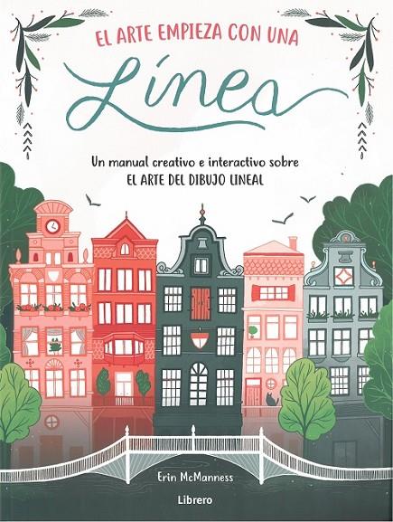 ARTE EMPIEZA CON UNA LÍNEA, EL | 9789463593076 | MCMANNESS, ERIN