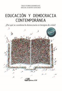 EDUCACIÓN Y DEMOCRACIA CONTEMPORÁNEA | 9788411221795 | MARTÍN SÁNCHEZ, MIGUEL