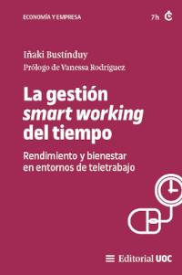 GESTIÓN SMART WORKING DEL TIEMPO, LA | 9788411660426 | BUSTINDUY, IÑAKI